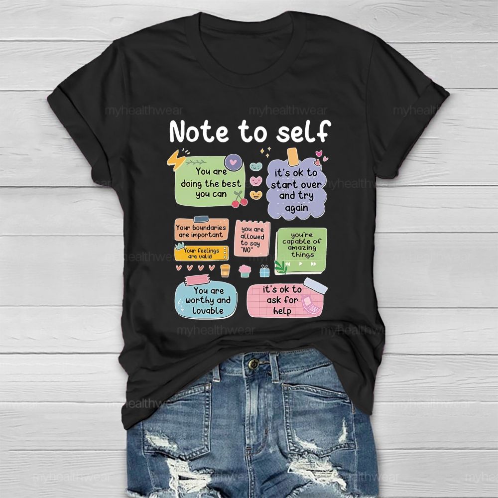 Note To Self Healthwear T-shirt