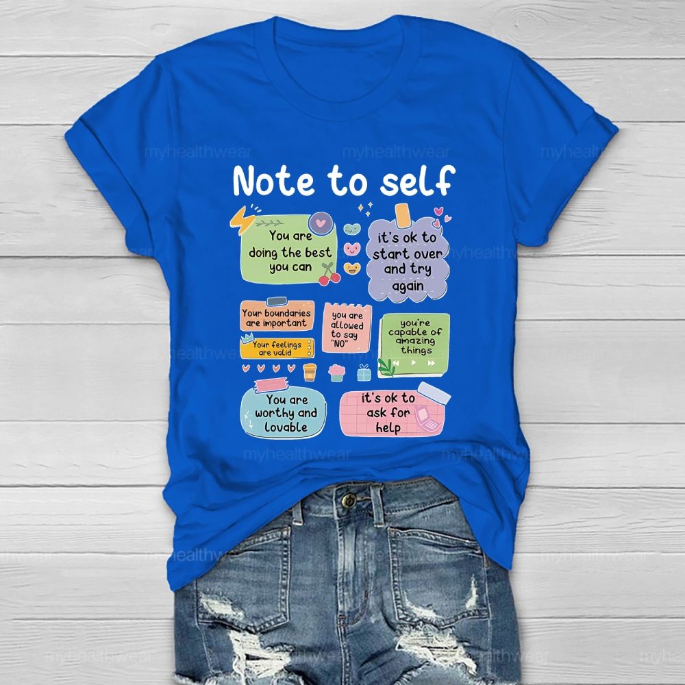 Note To Self Healthwear T-shirt