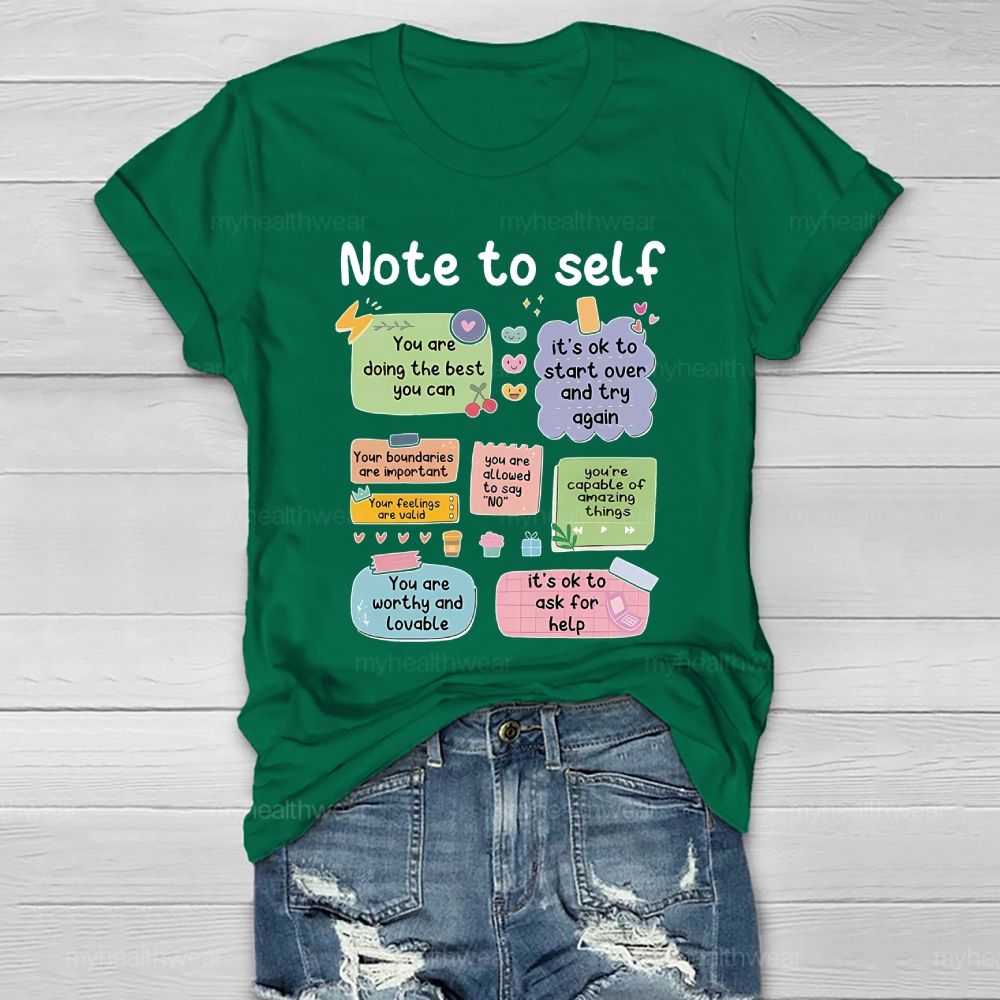 Note To Self Healthwear T-shirt