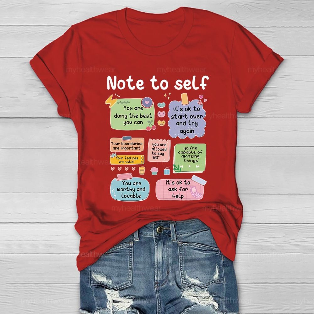 Note To Self Healthwear T-shirt
