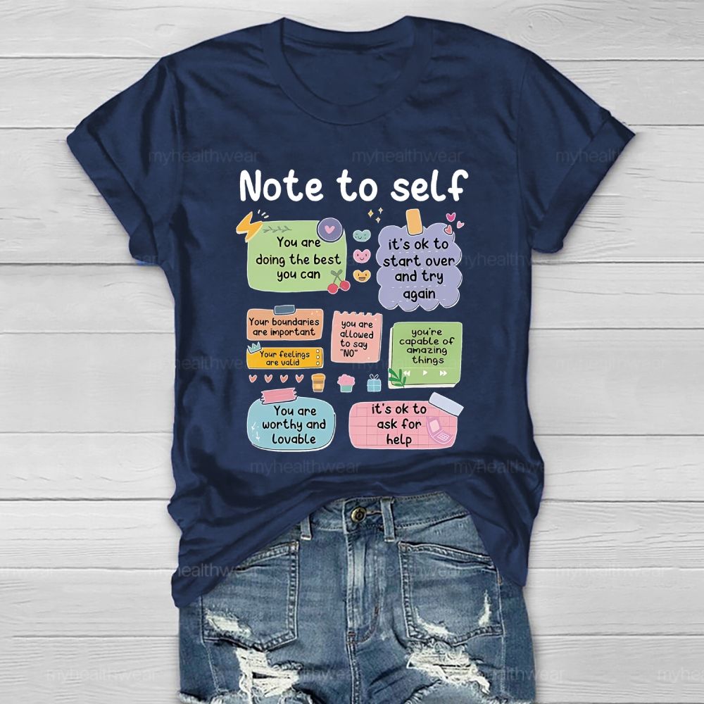 Note To Self Healthwear T-shirt