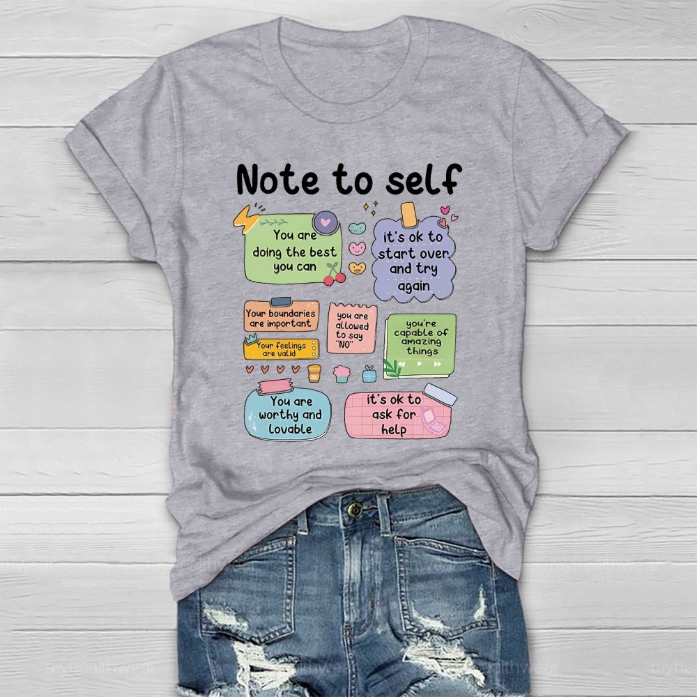 Note To Self Healthwear T-shirt