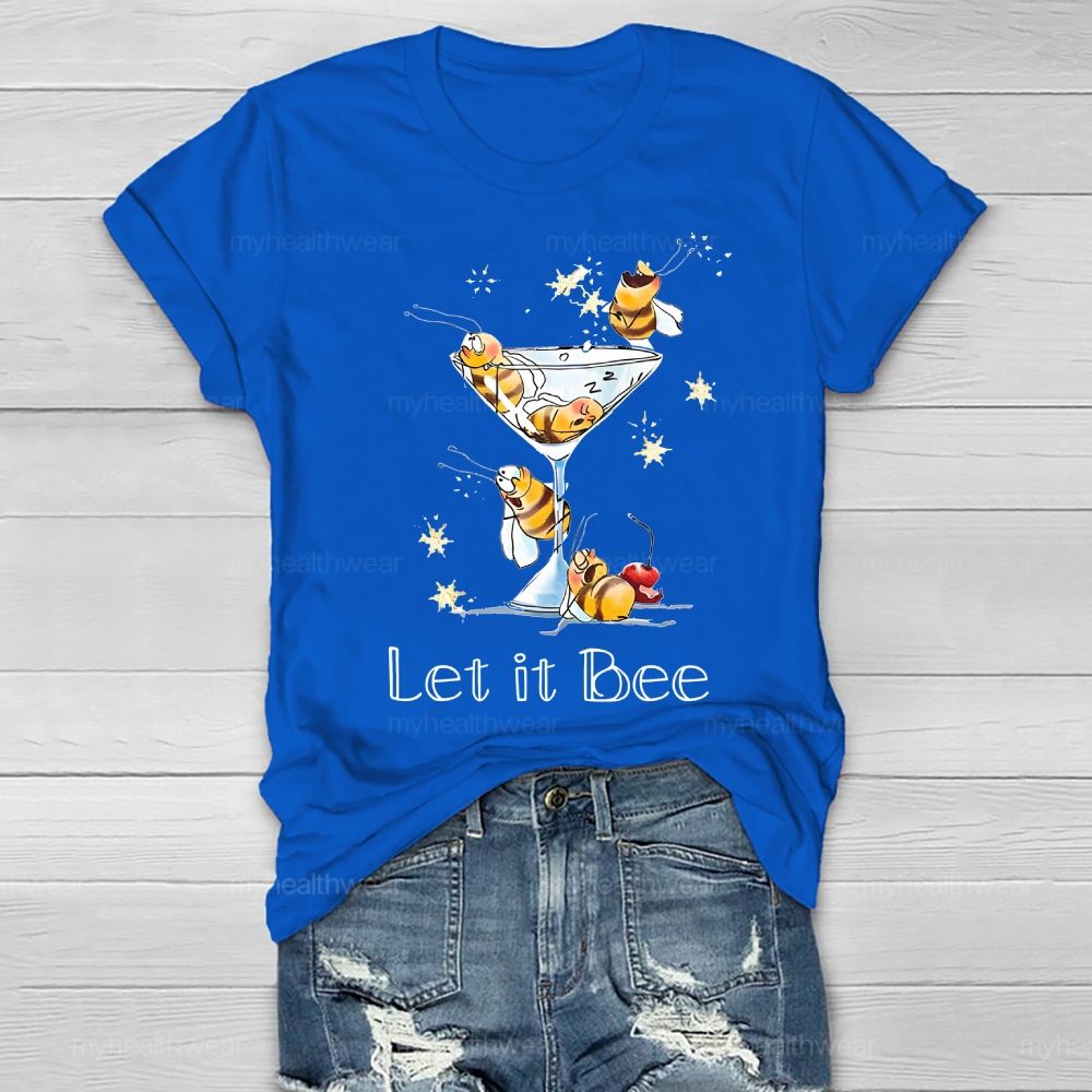 Let It Bee Stars Healthwear T-shirt