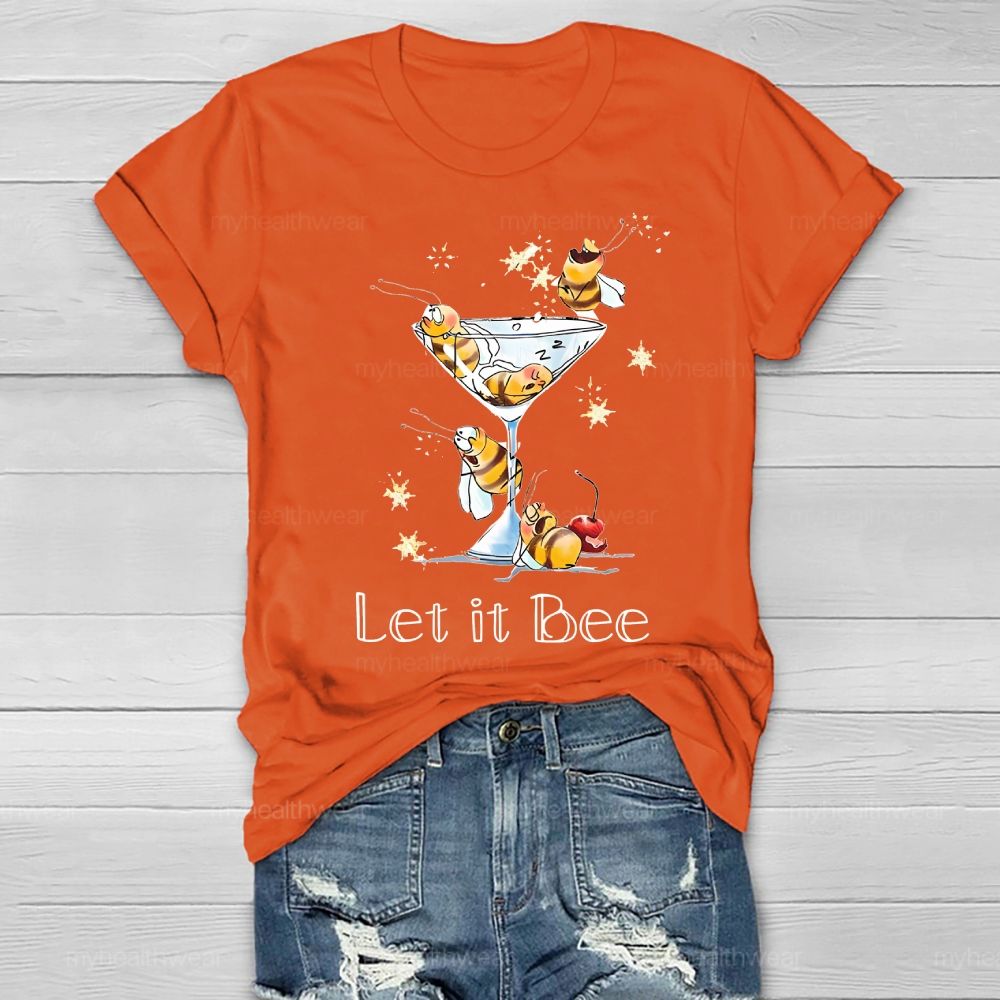 Let It Bee Stars Healthwear T-shirt