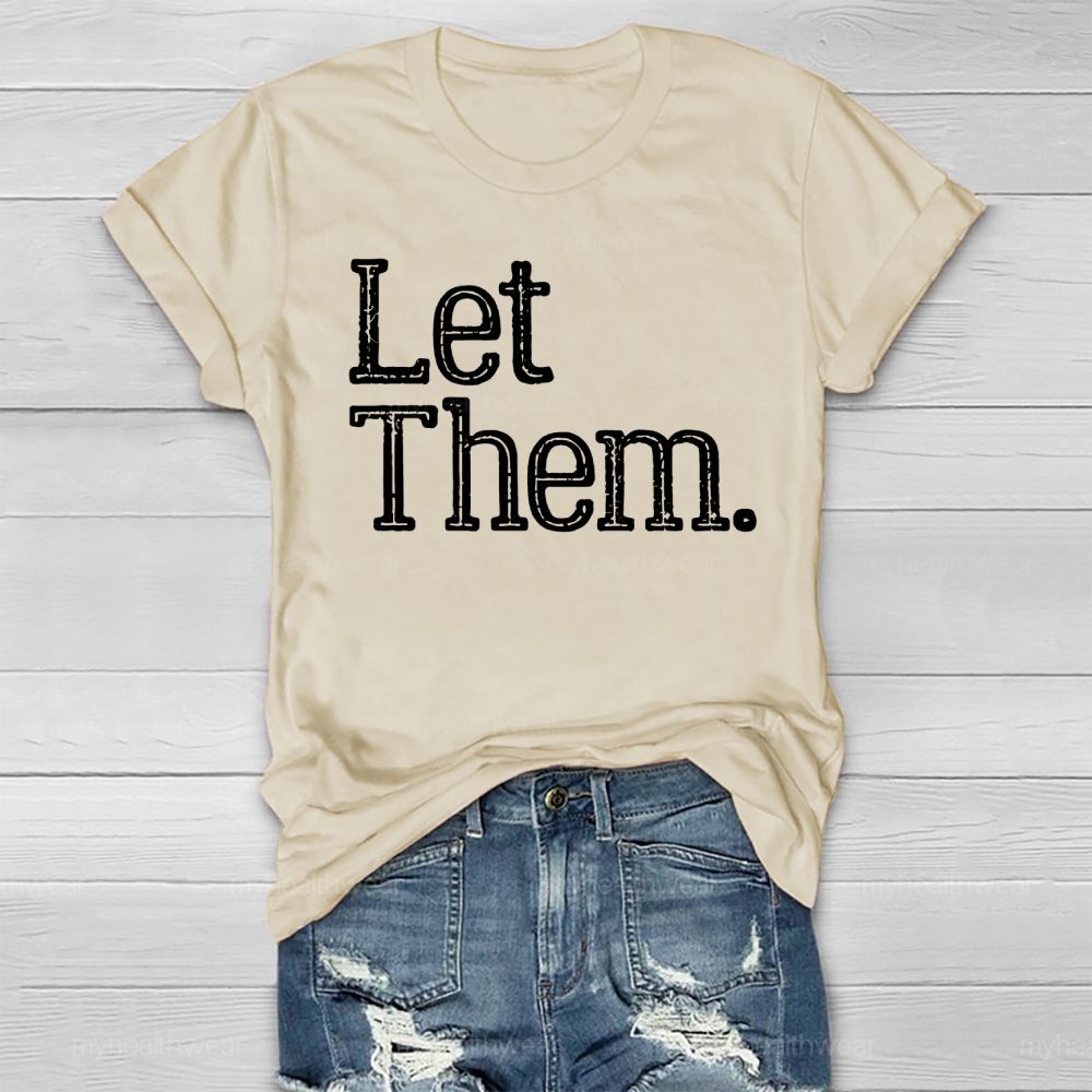 Let Them Word Healthwear T-shirt