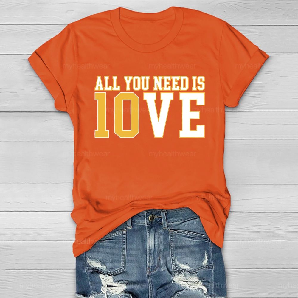 All You Need Is Love Healthwear T-shirt