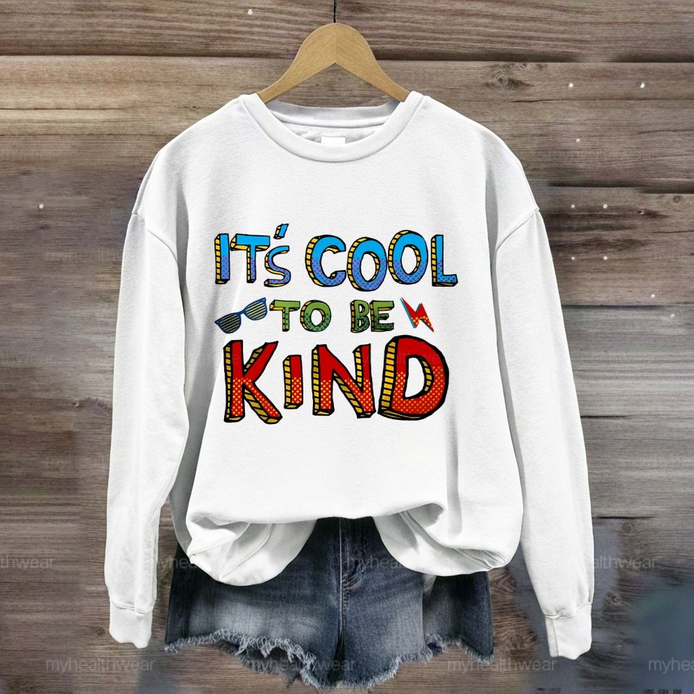 It's Cool To Be Kind Glasses Lightning Sweatshirt