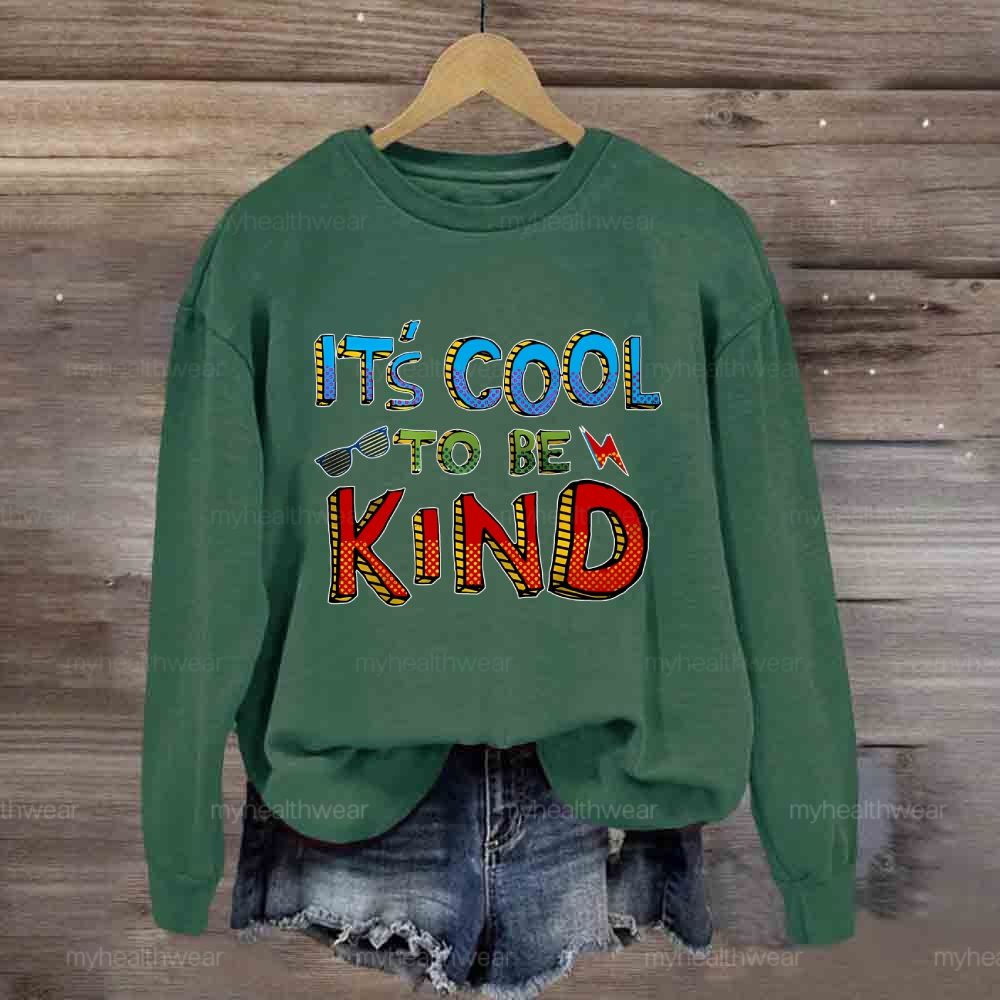 It's Cool To Be Kind Glasses Lightning Sweatshirt