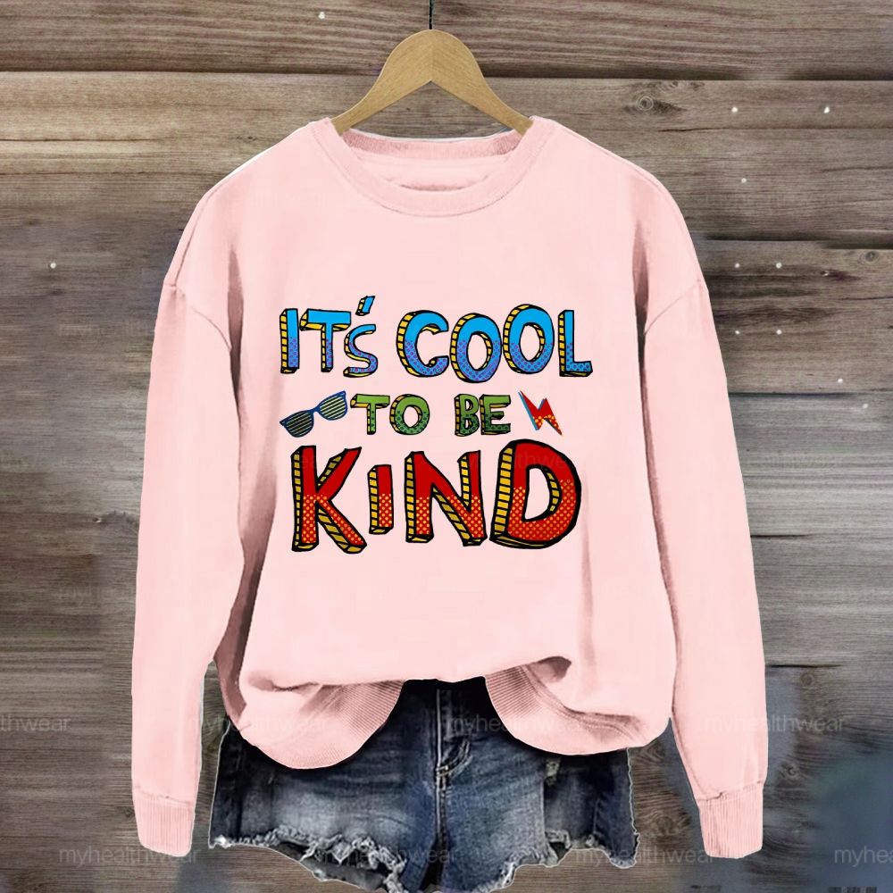 It's Cool To Be Kind Glasses Lightning Sweatshirt