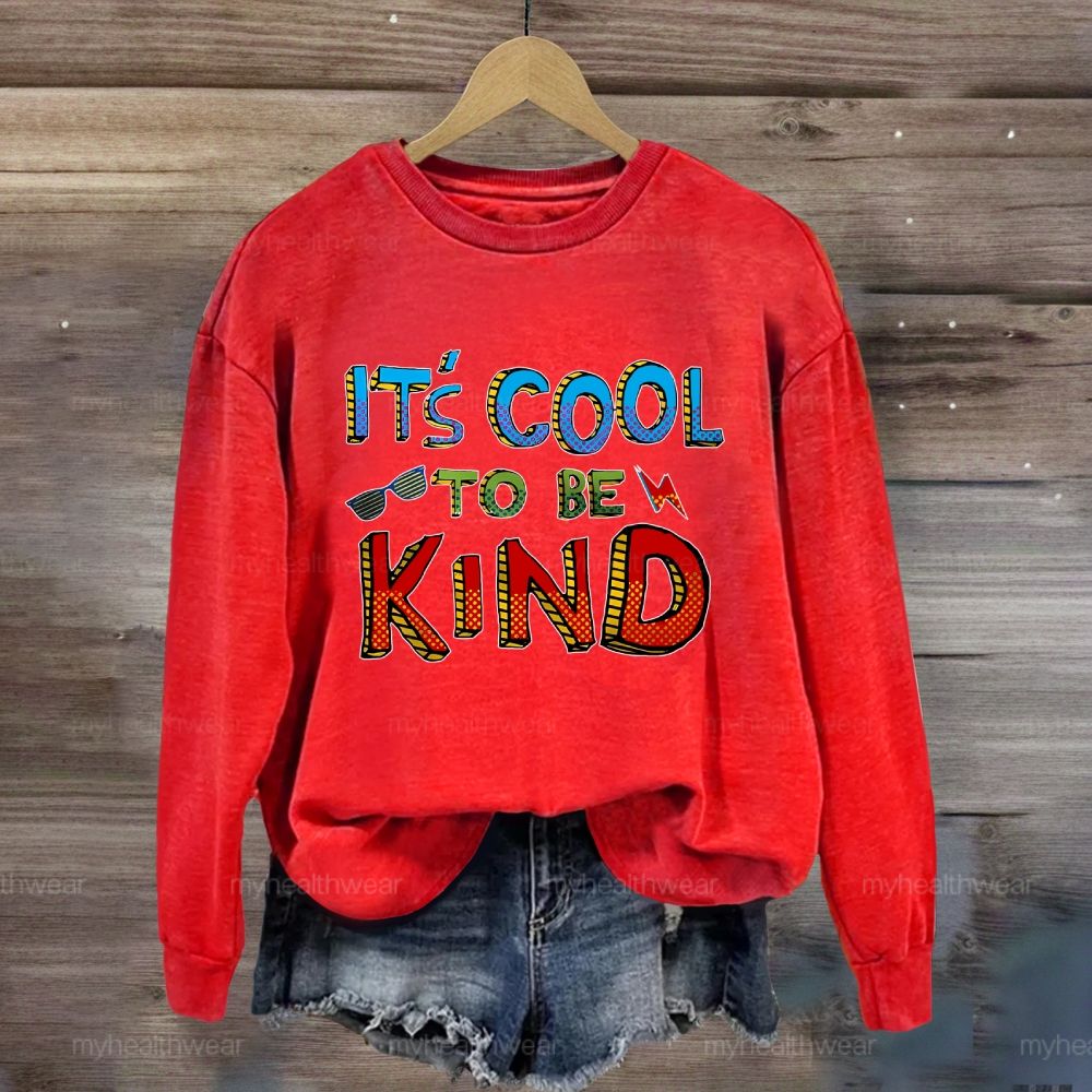 It's Cool To Be Kind Glasses Lightning Sweatshirt