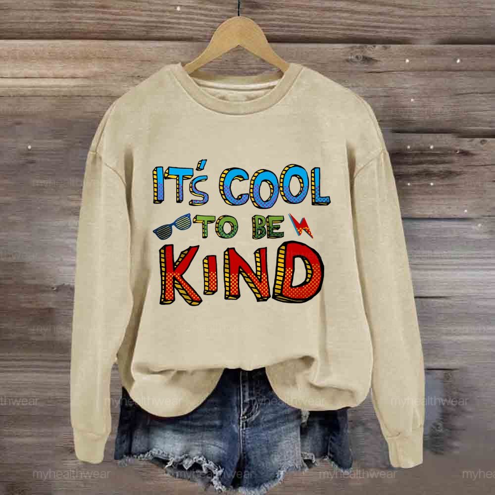 It's Cool To Be Kind Glasses Lightning Sweatshirt