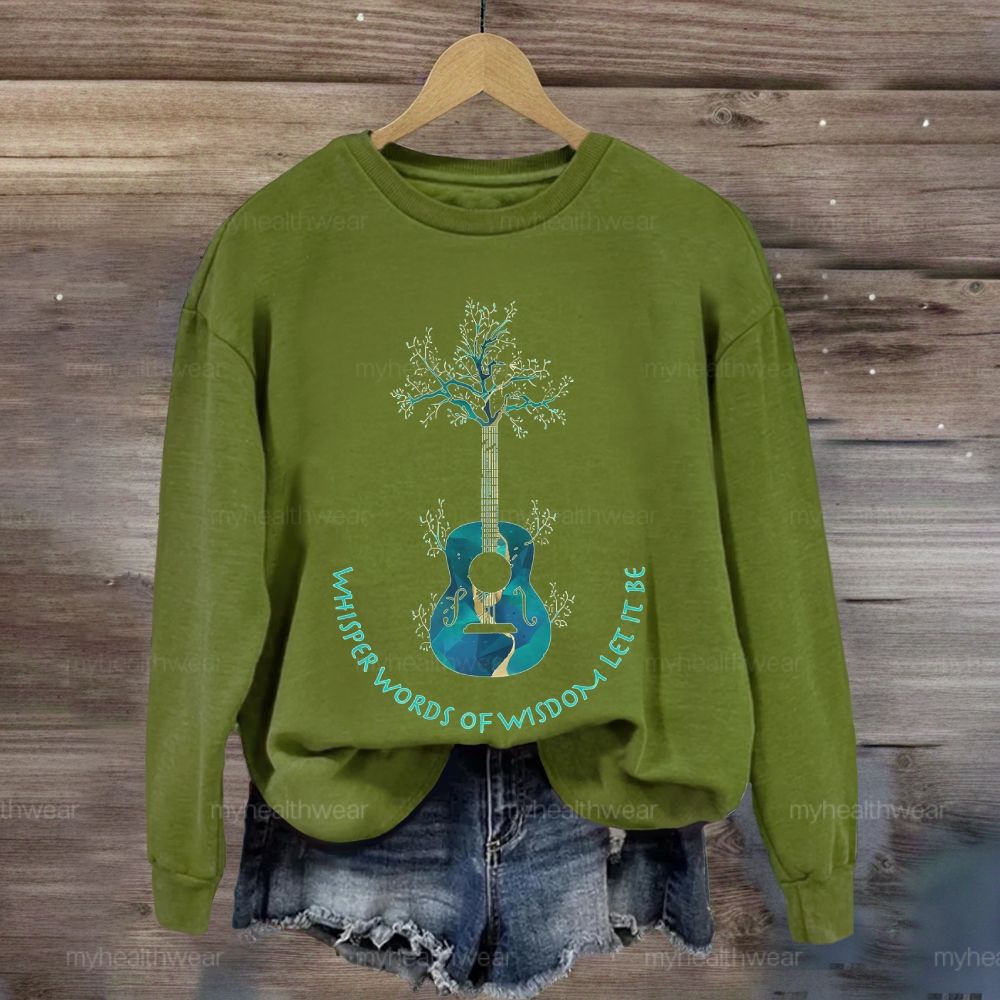 Whisper Words Of Wisdom Let It Be Guitar Tree Sweatshirt