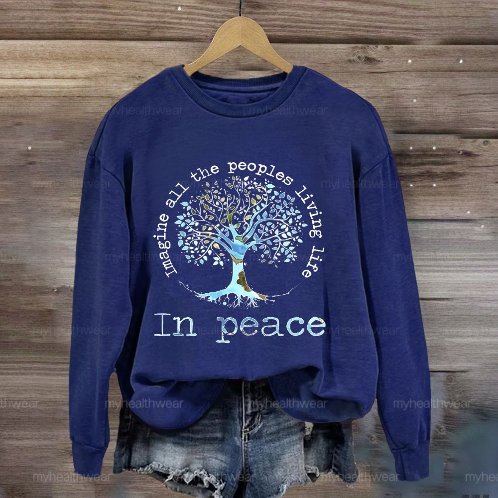 Imagine All The People Living Life In Peace Graphic Sweatshirt