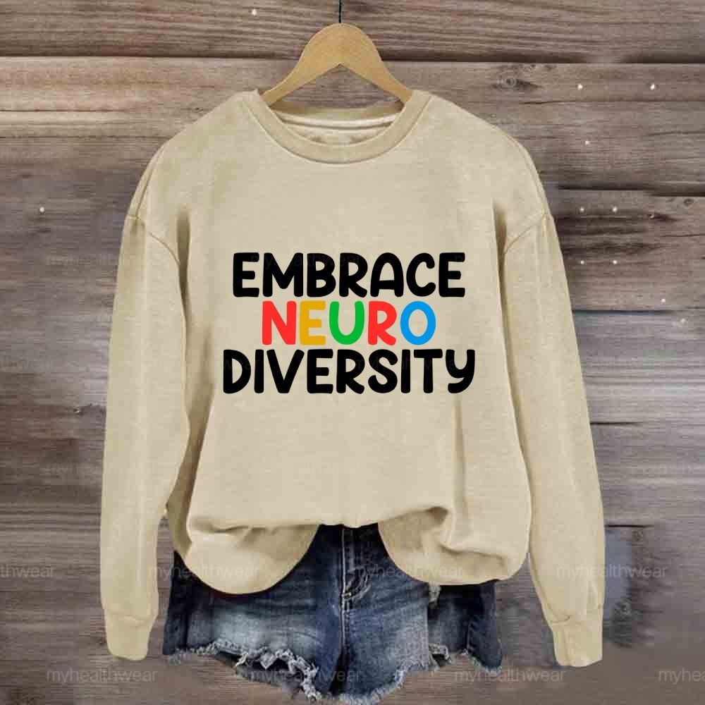 Embrace Neurodiversity Colorful Letters Sweatshirt