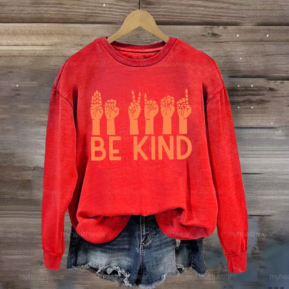 Be Kind Sign Language Sweatshirt