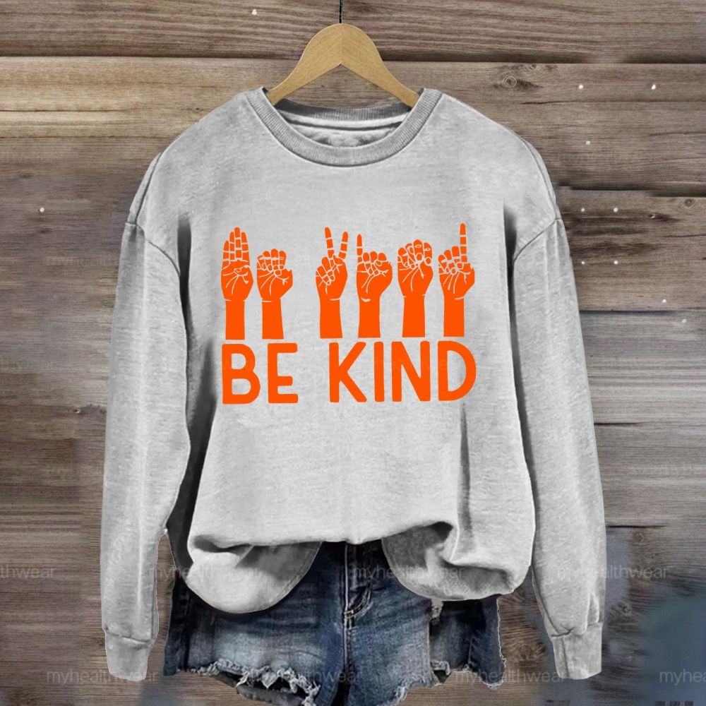 Be Kind Sign Language Sweatshirt