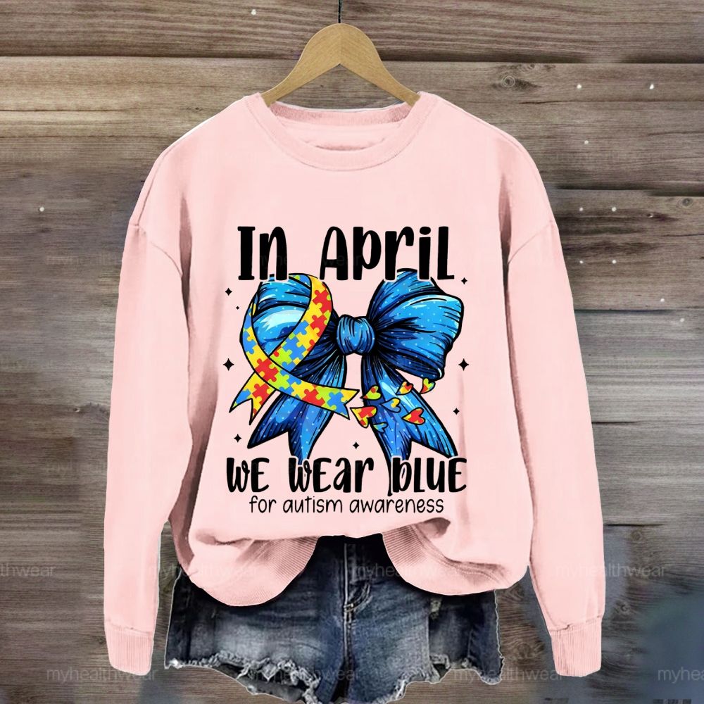 In April We Wear Blue For Autism Awareness Butterfly Puzzle Heart Sweatshirt