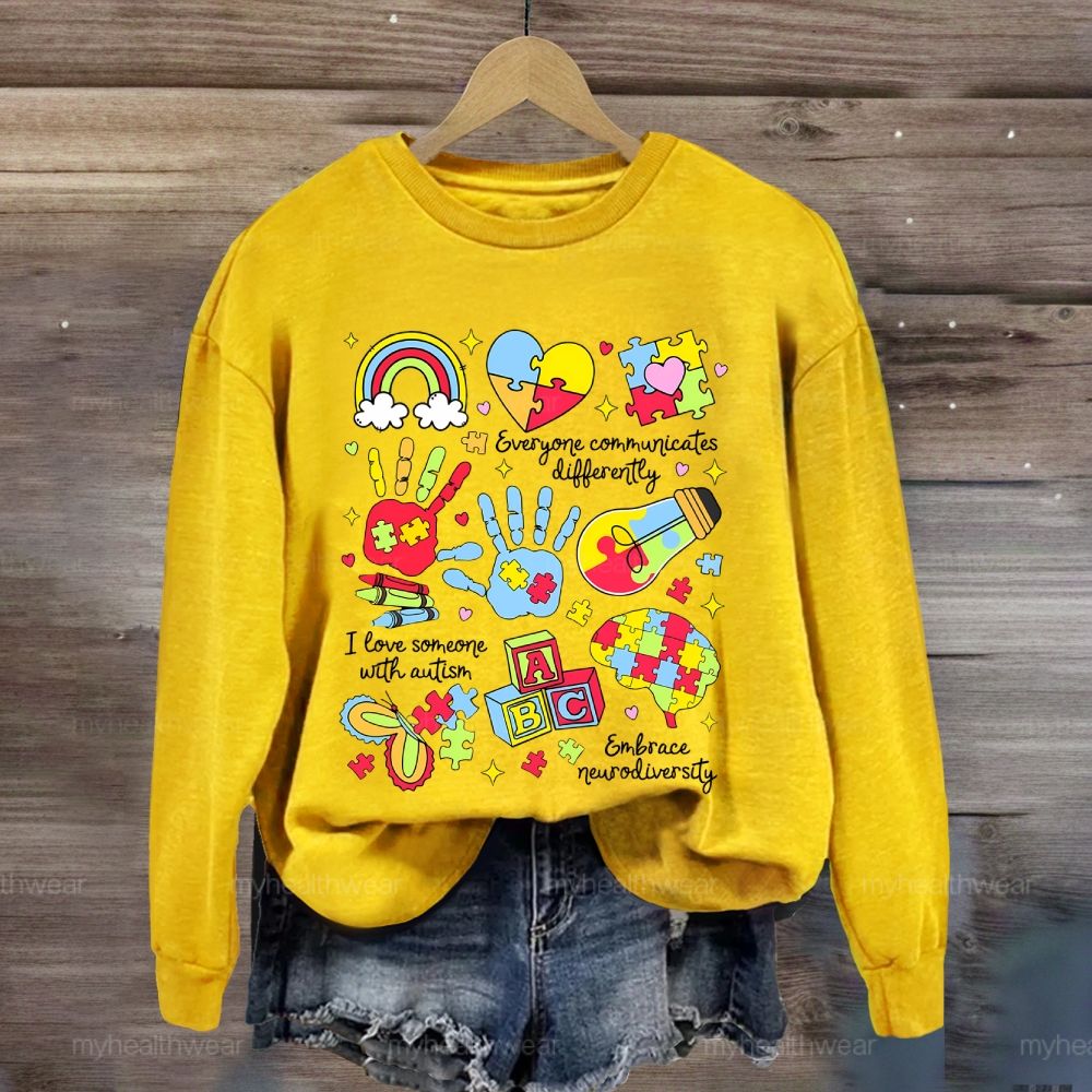 Everyone Communicate Differently Heart Autism Awareness Sweatshirt