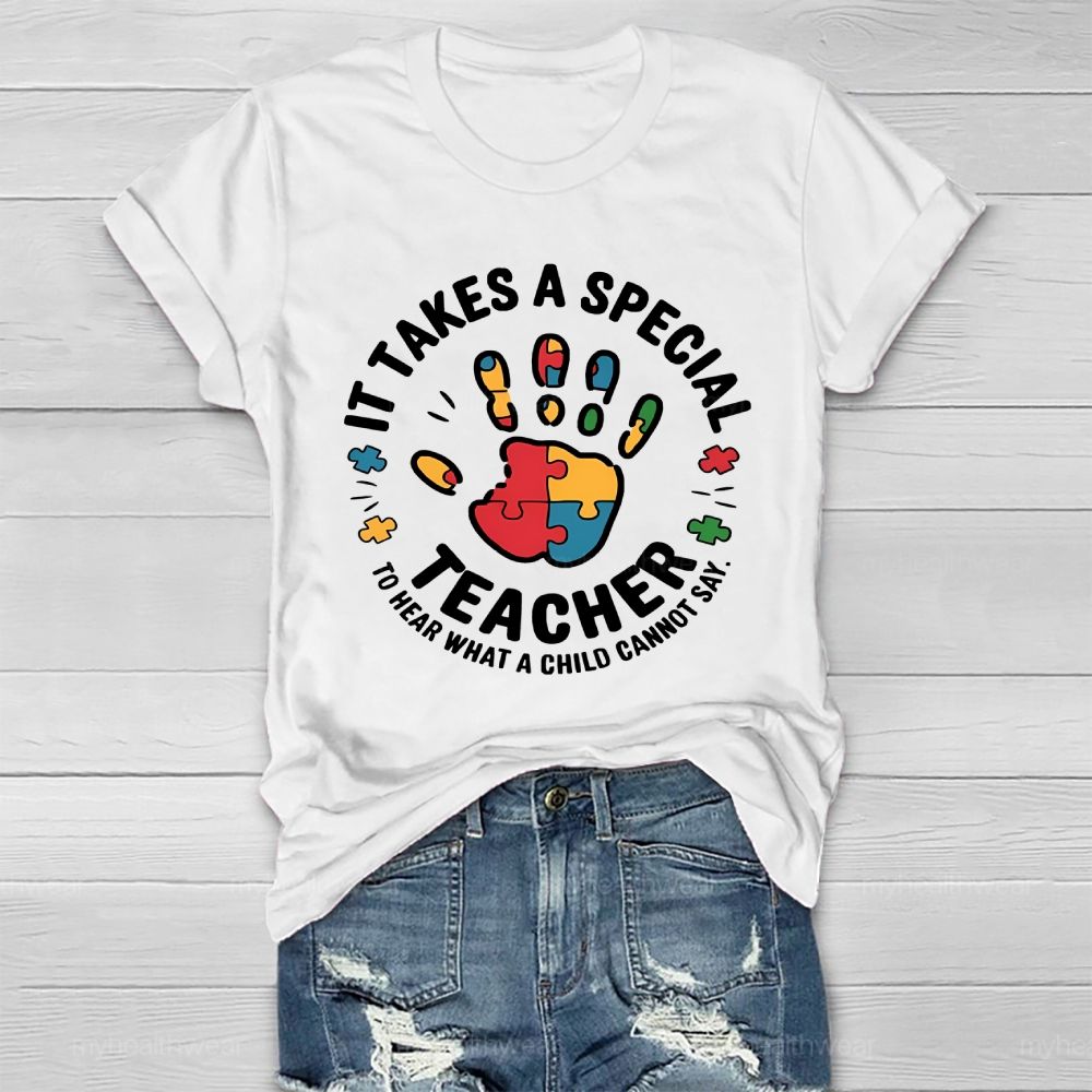 It Takes A Special Teacher To Hear What A Child Cannot Say Puzzle Handprint Healthwear T-shirt