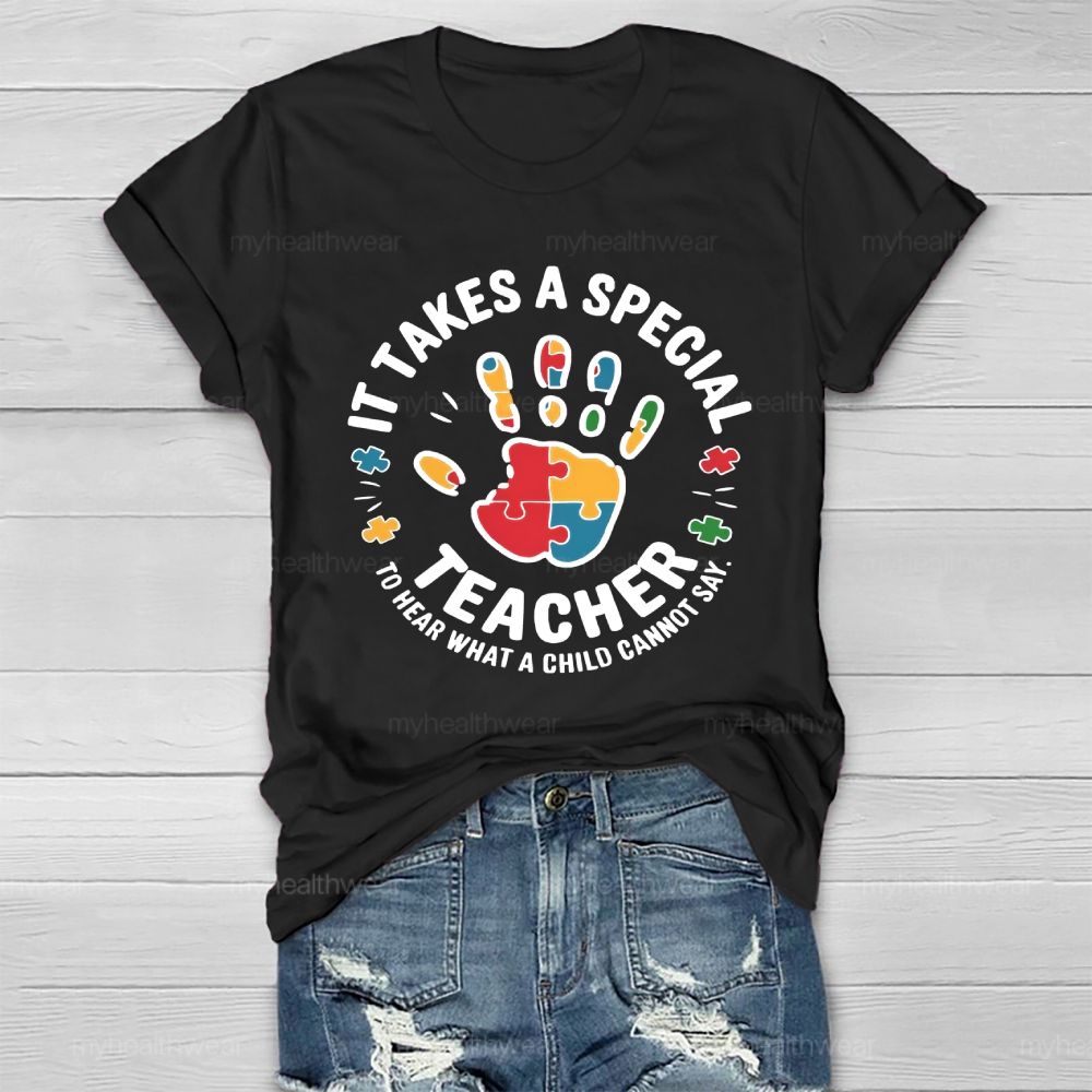 It Takes A Special Teacher To Hear What A Child Cannot Say Puzzle Handprint Healthwear T-shirt