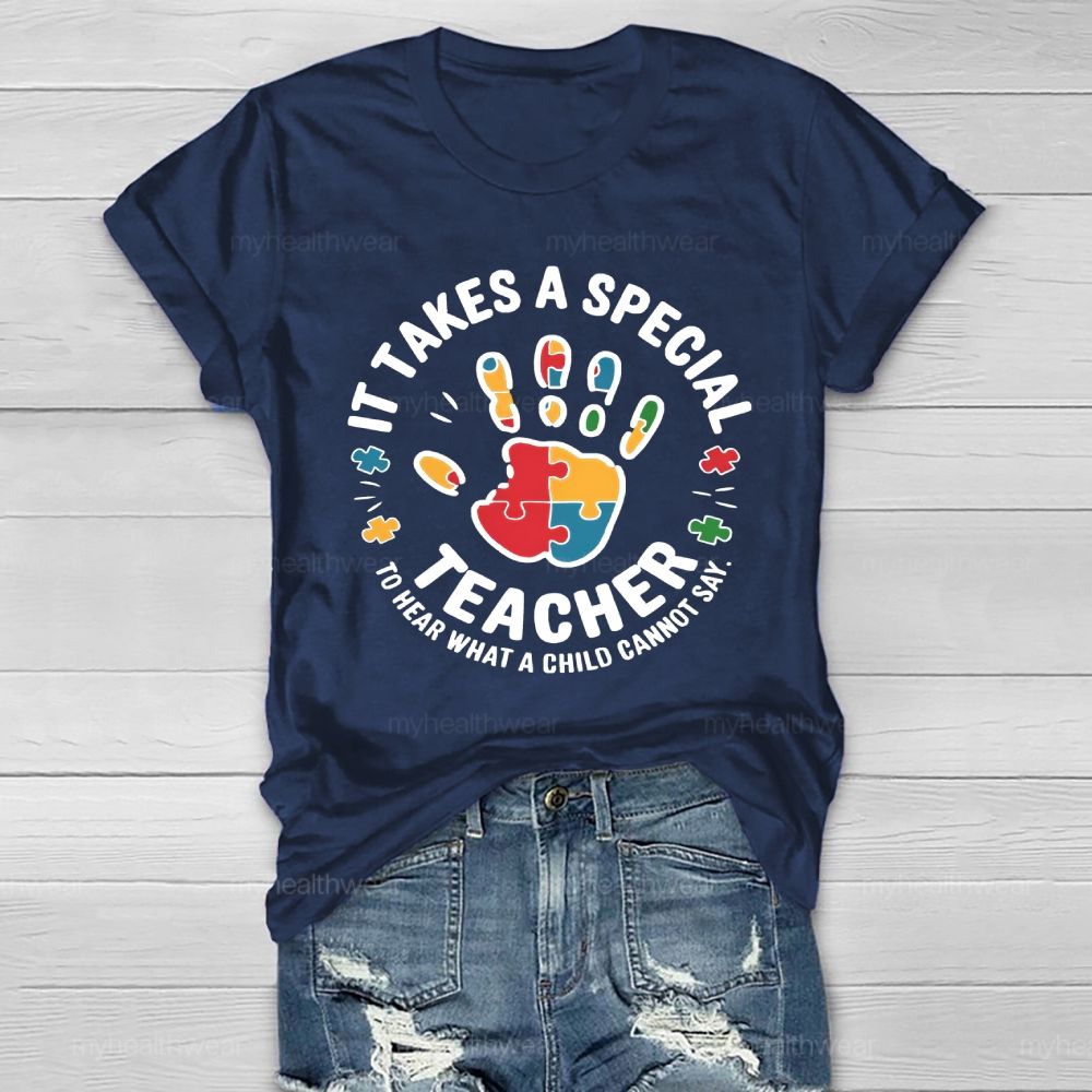 It Takes A Special Teacher To Hear What A Child Cannot Say Puzzle Handprint Healthwear T-shirt