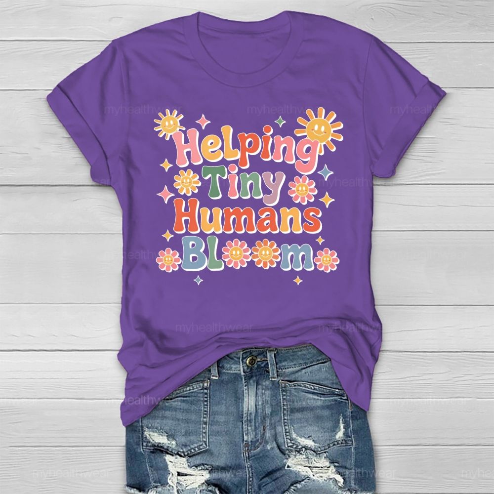 Helping Tiny Humans Bloom Flowers Healthwear T-shirt