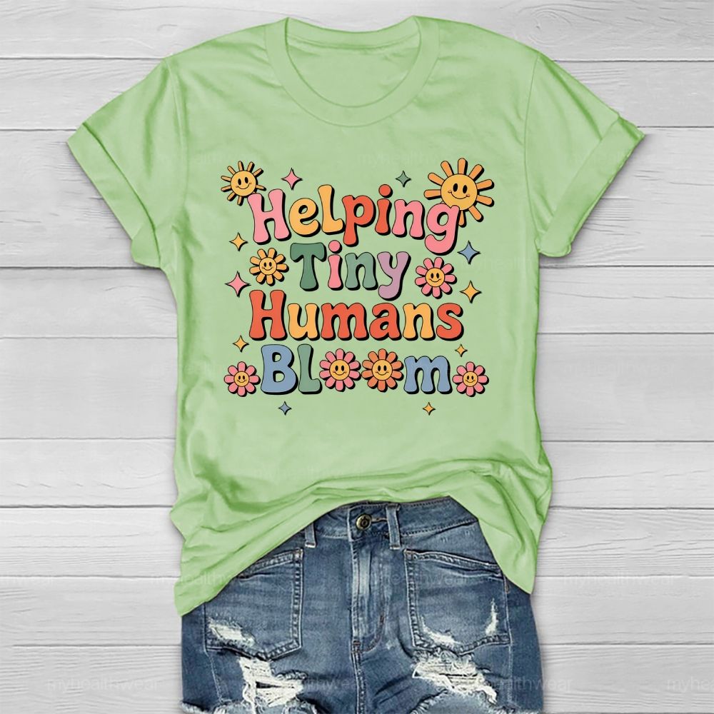 Helping Tiny Humans Bloom Flowers Healthwear T-shirt