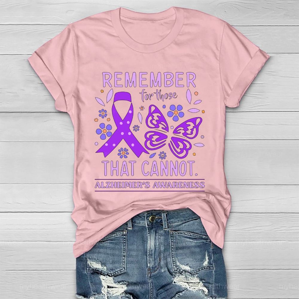 Remember For Those That Cannot Alzheimer's Awareness Healthwear T-shirt
