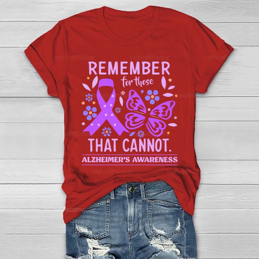 Remember For Those That Cannot Alzheimer's Awareness Healthwear T-shirt