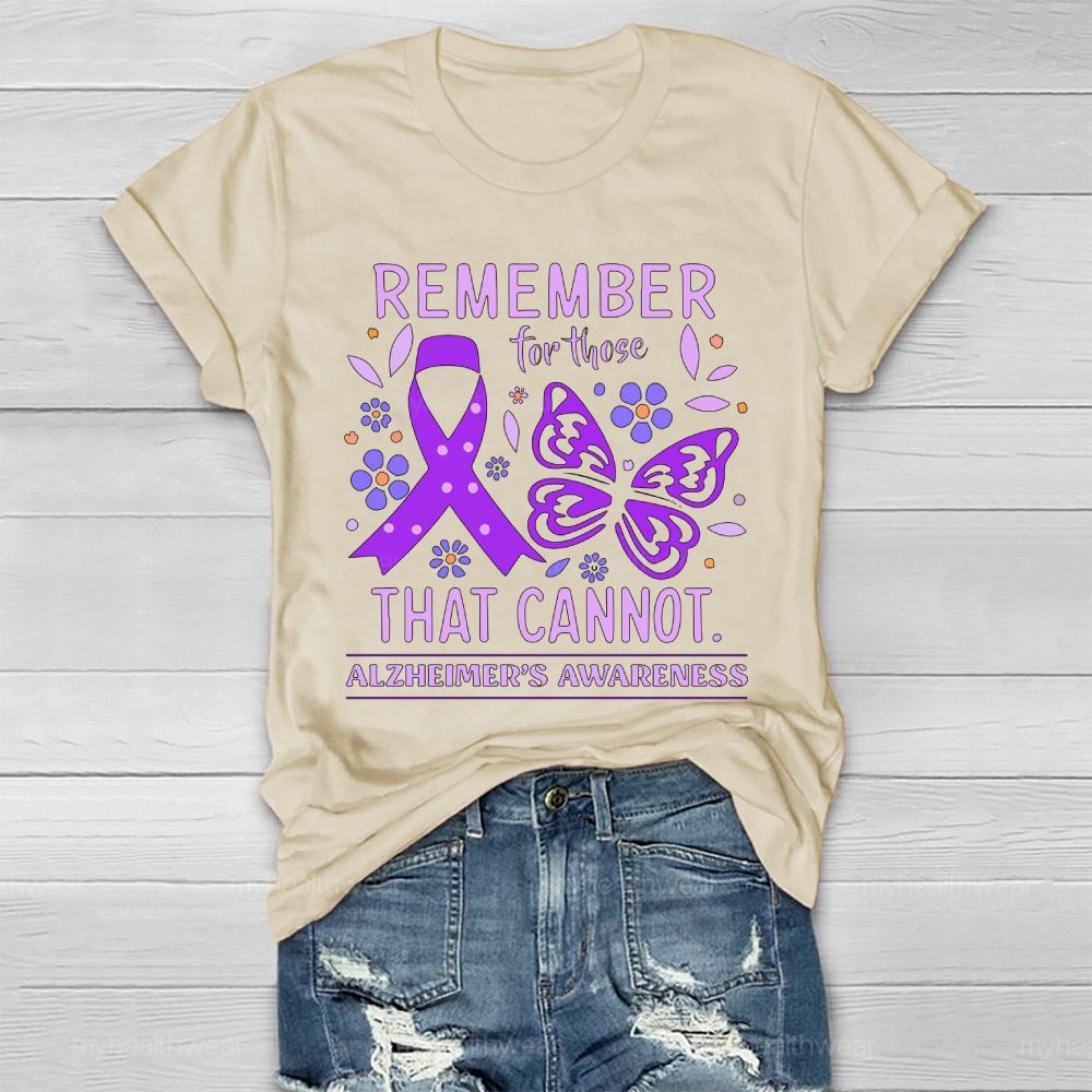 Remember For Those That Cannot Alzheimer's Awareness Healthwear T-shirt
