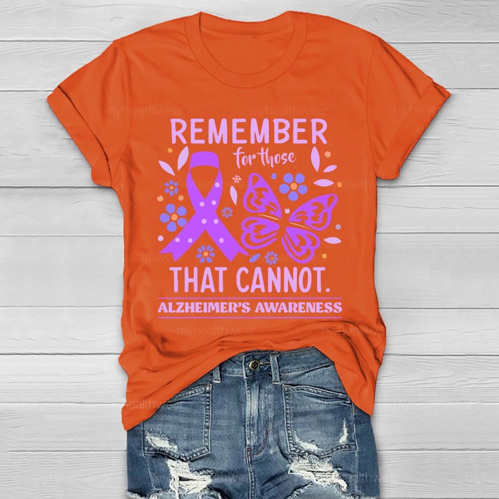 Remember For Those That Cannot Alzheimer's Awareness Healthwear T-shirt