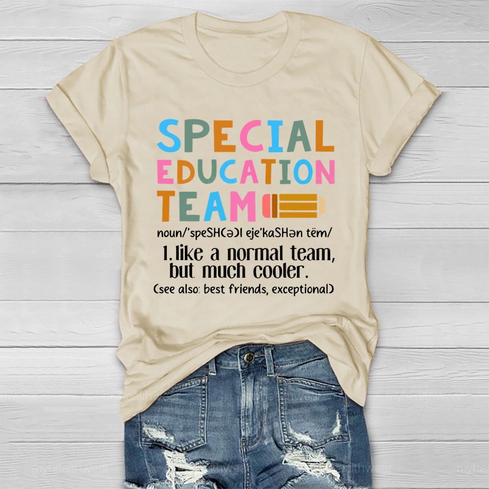 Special Education Team Healthwear T-shirt