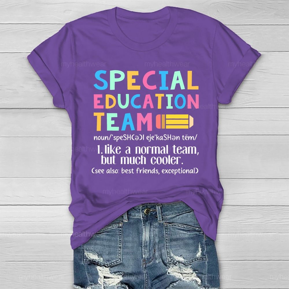 Special Education Team Healthwear T-shirt