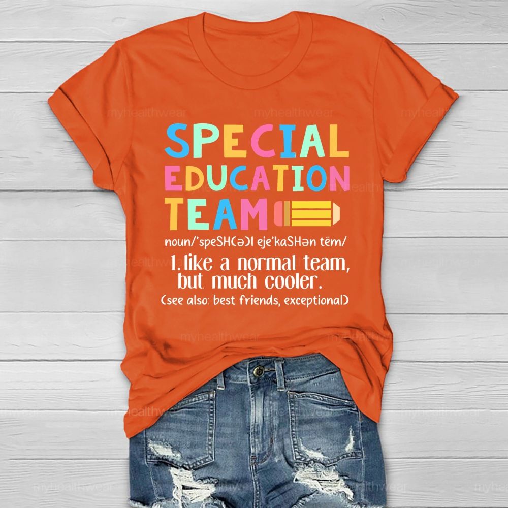 Special Education Team Healthwear T-shirt