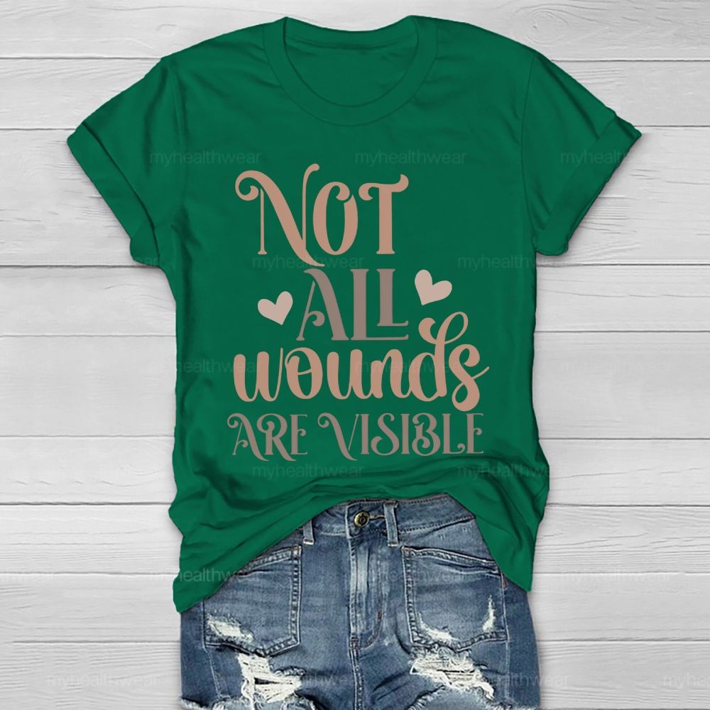 Not All Wounds Are Visible Patterns Letters Healthwear T-shirt