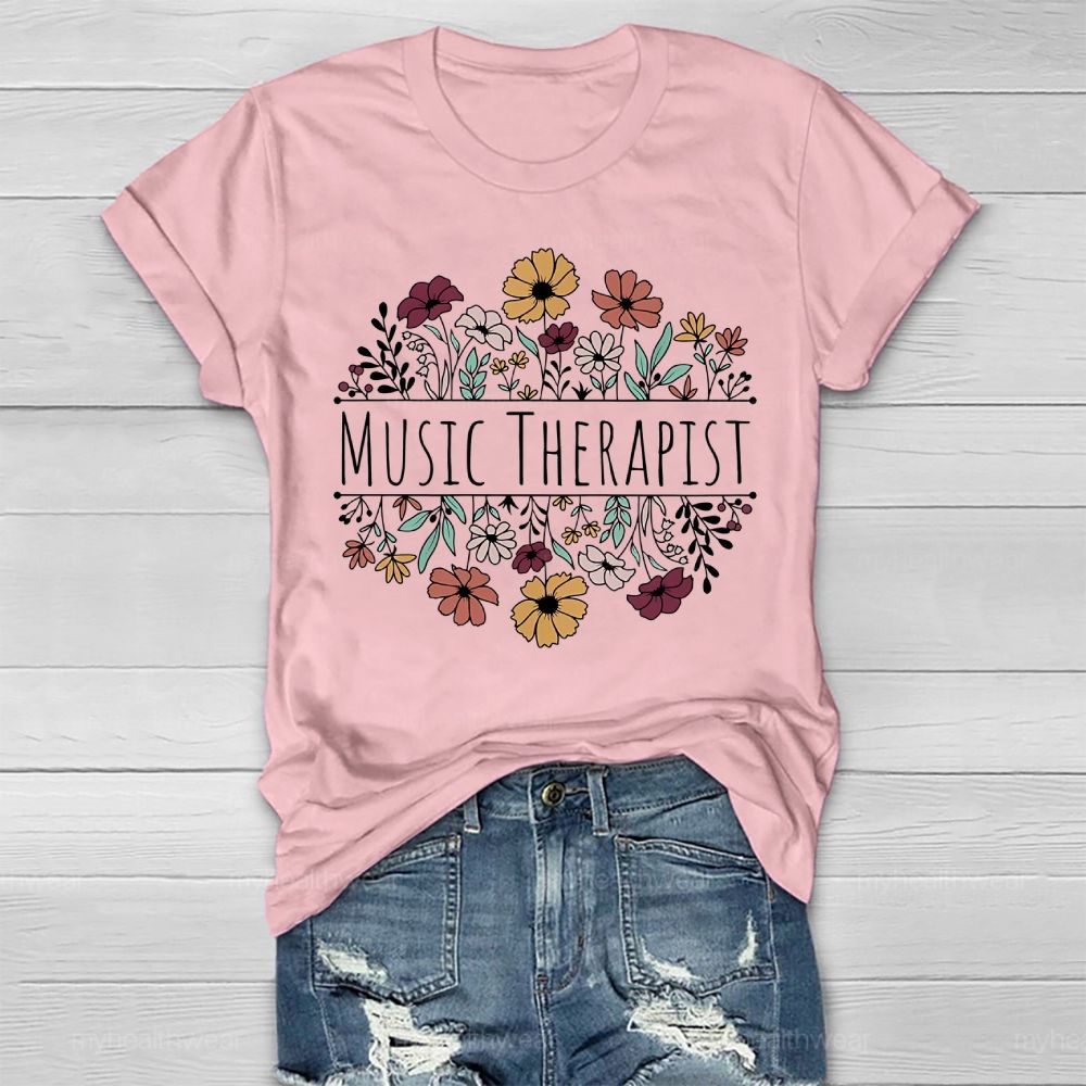 Music Therapist Flower Healthwear T-shirt