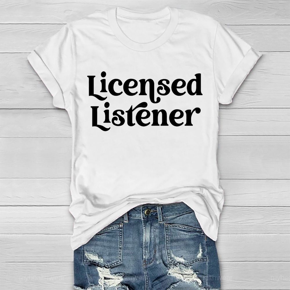 Licensed Listener Healthwear T-shirt