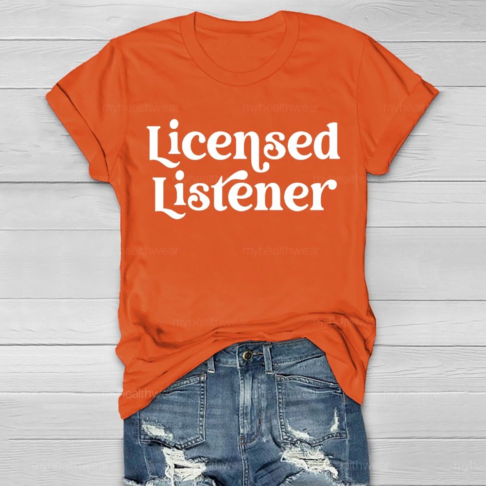 Licensed Listener Healthwear T-shirt