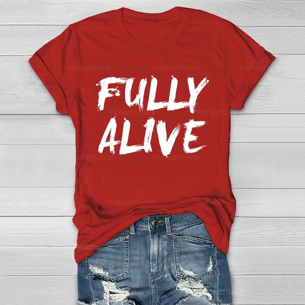Fully Alive Healthwear T-shirt