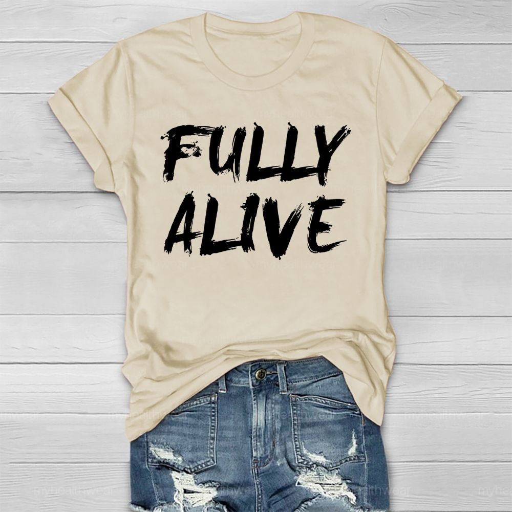 Fully Alive Healthwear T-shirt