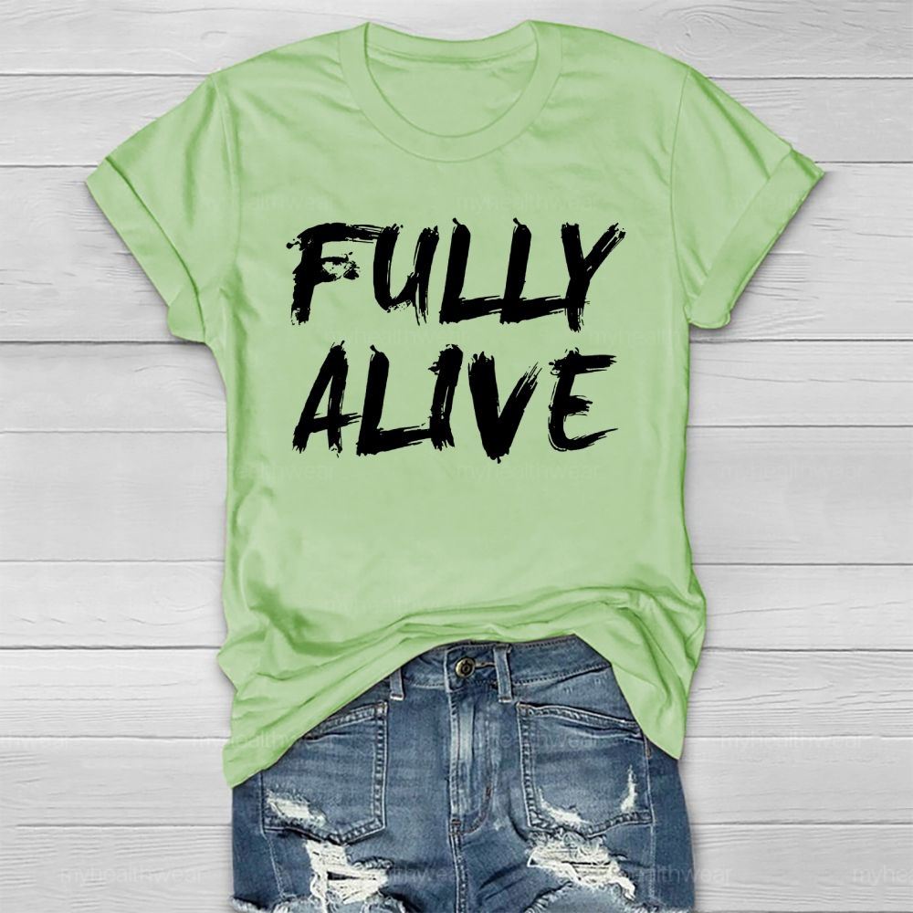 Fully Alive Healthwear T-shirt