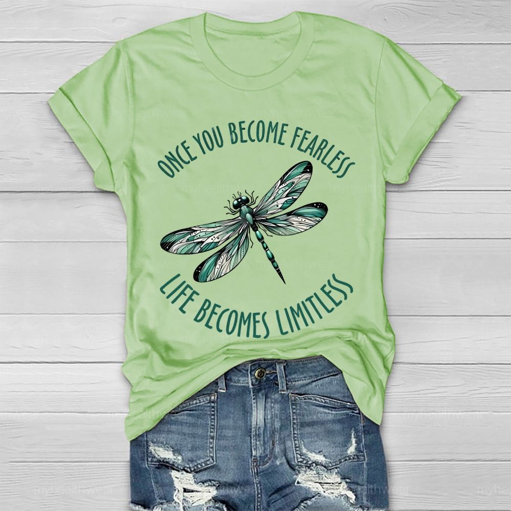 Once You Become Fearless You Become Limitless Healthwear T-shirt