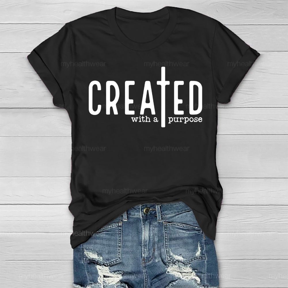 Created With A Purpose Healthwear T-shirt