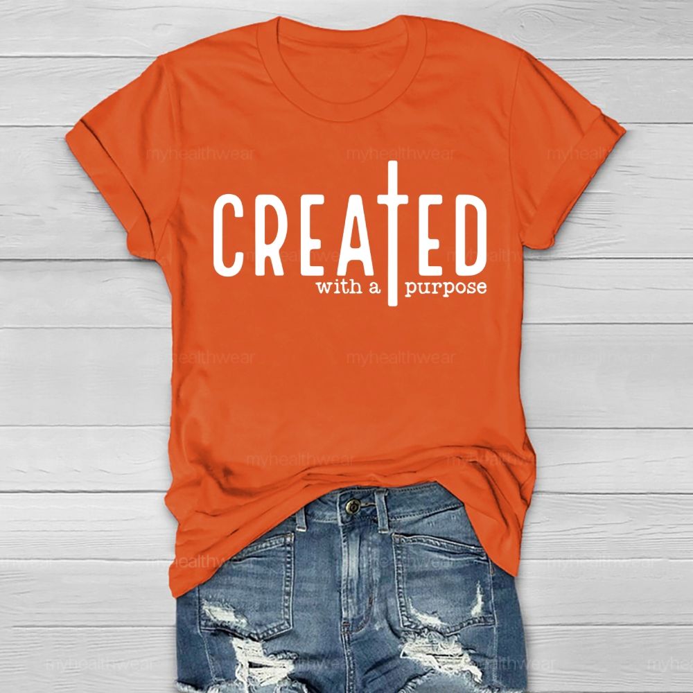 Created With A Purpose Healthwear T-shirt