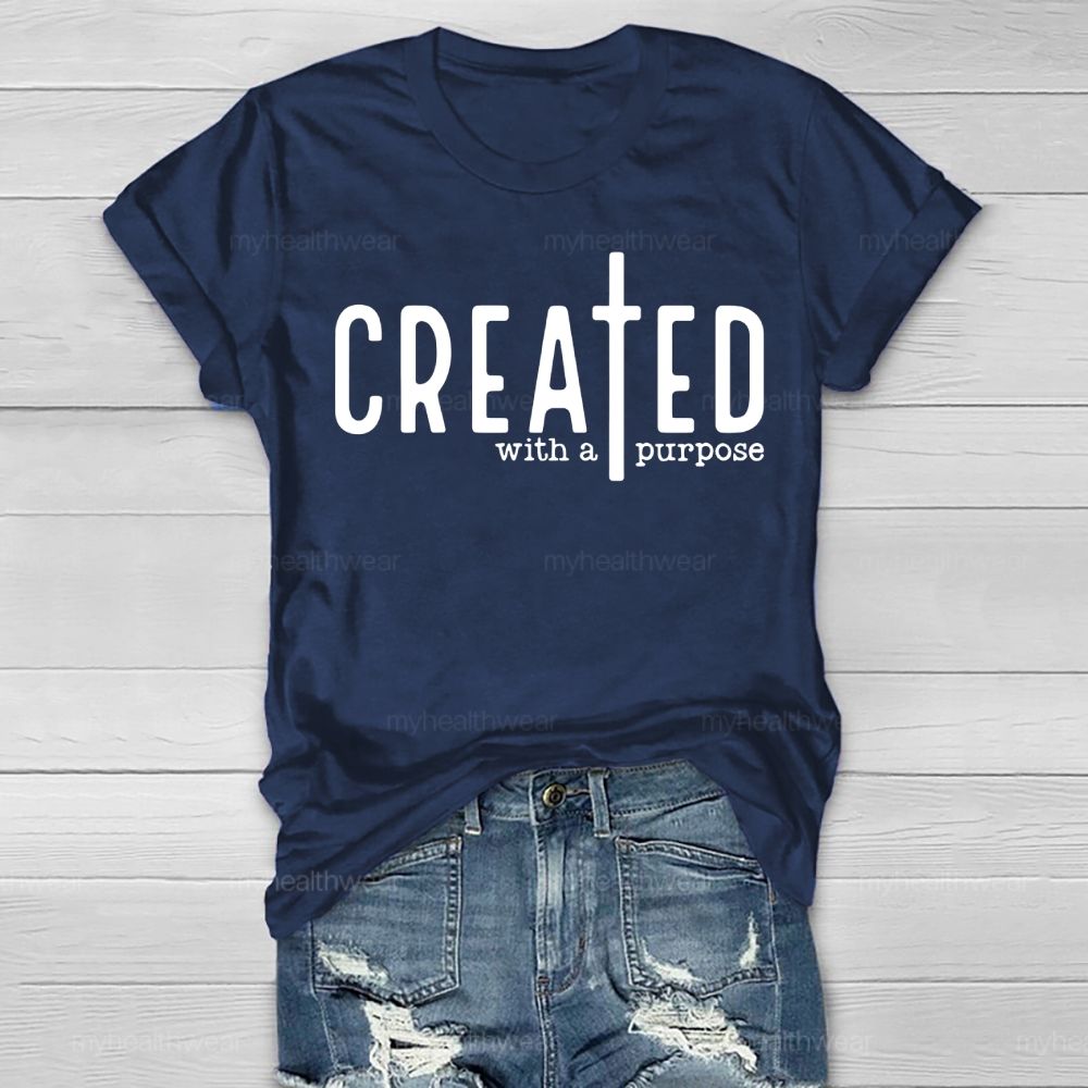 Created With A Purpose Healthwear T-shirt
