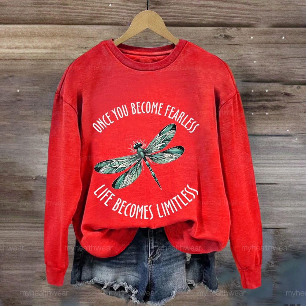 Once You Become Fearless You Become Limitless Sweatshirt