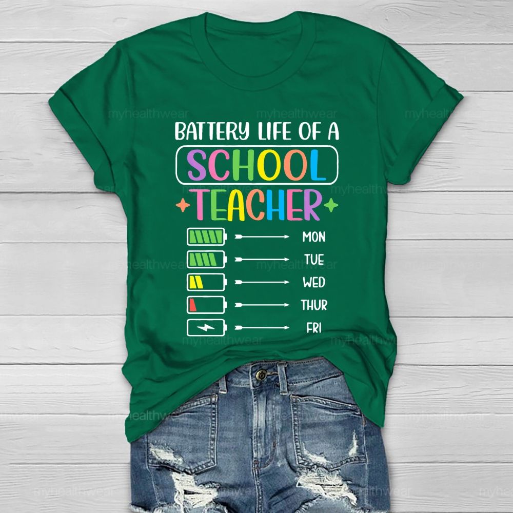 Battery Life Of A School Teacher Healthwear T-shirt