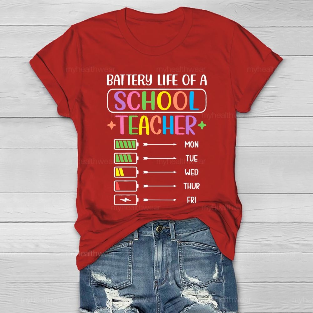 Battery Life Of A School Teacher Healthwear T-shirt