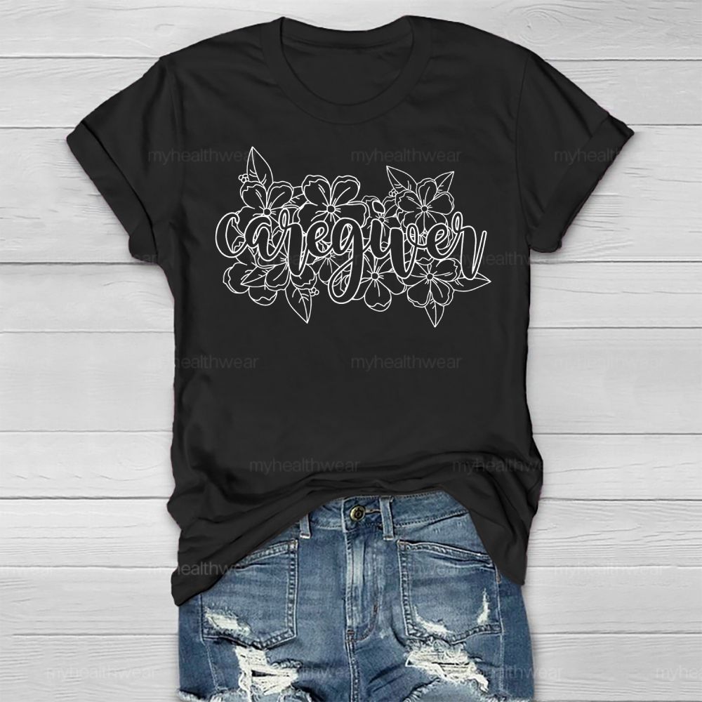Caregiver Flower Healthwear T-shirt