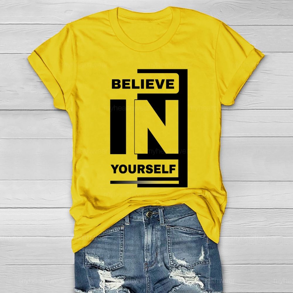 Believe In Yourself Healthwear T-shirt